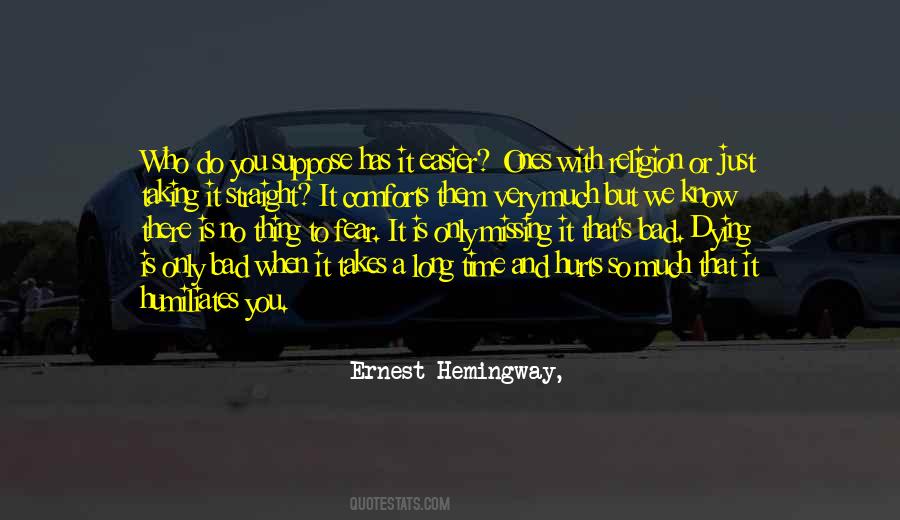 Missing Someone Hurts Quotes #723961
