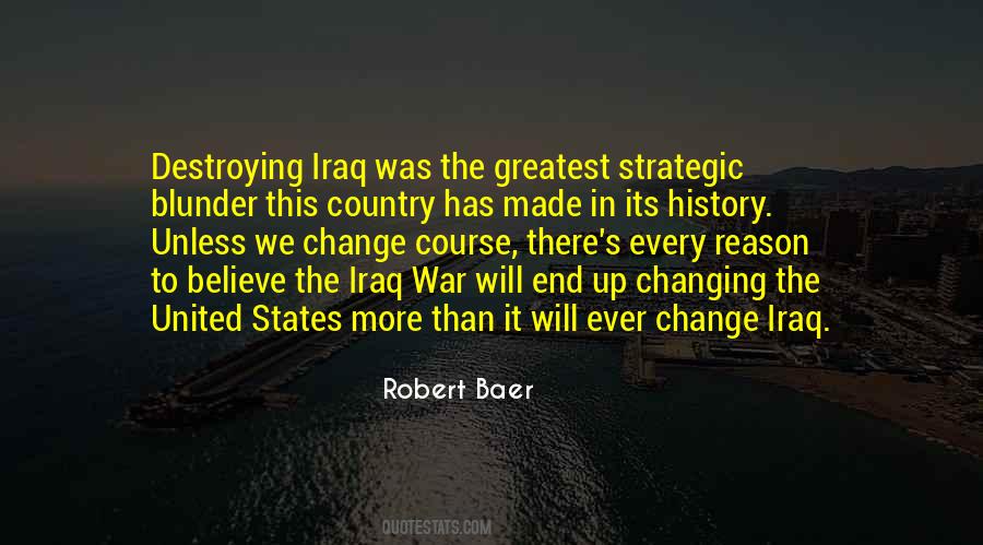 Quotes About The Iraq War #254958