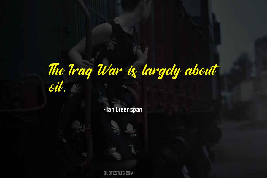Quotes About The Iraq War #367692
