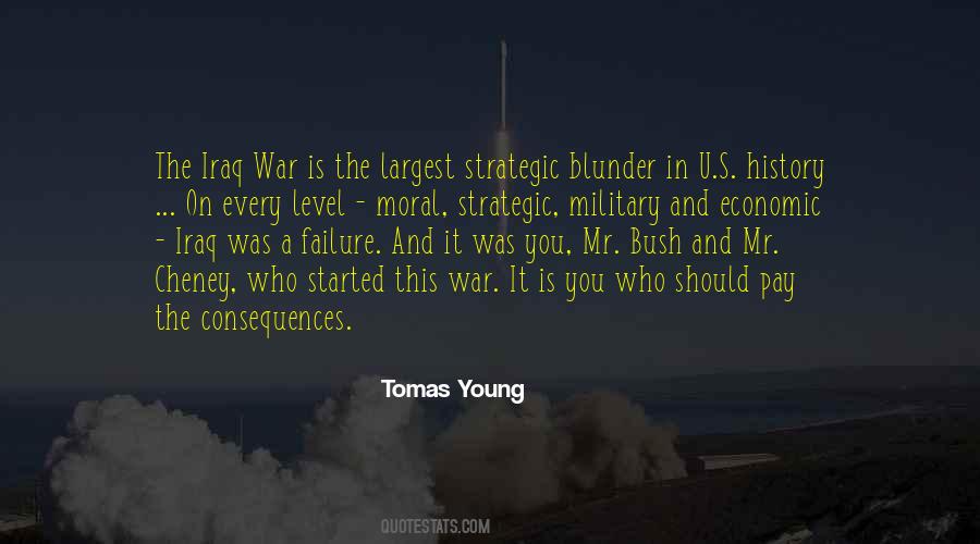 Quotes About The Iraq War #499244