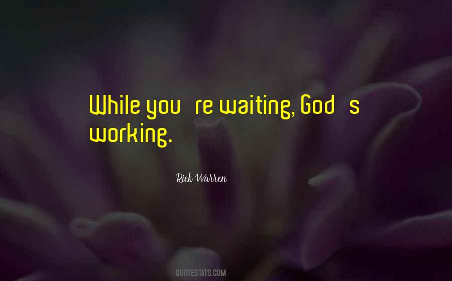 Waiting God Quotes #589906