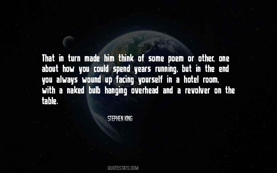 Yourself In The End Quotes #1110019