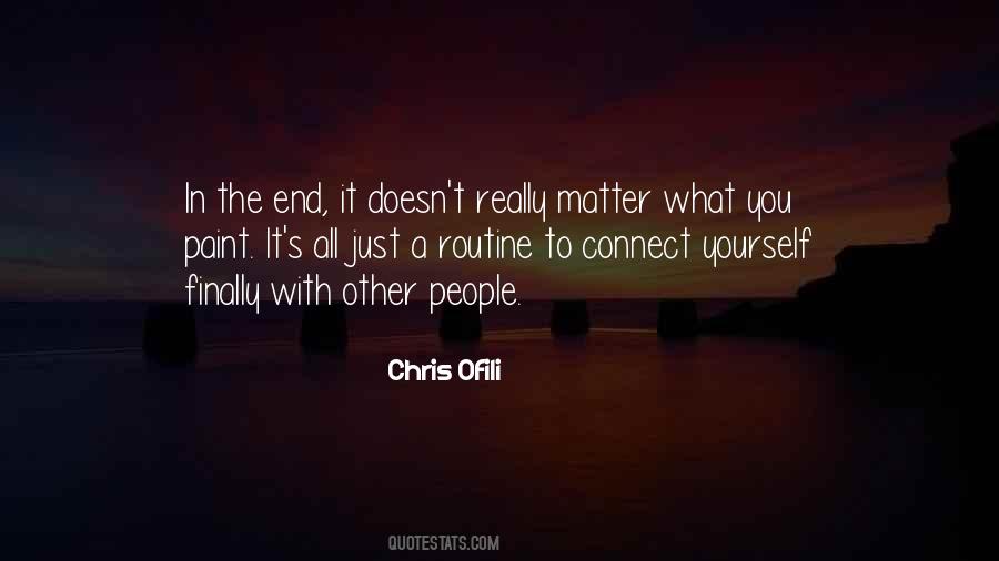 Yourself In The End Quotes #1111647