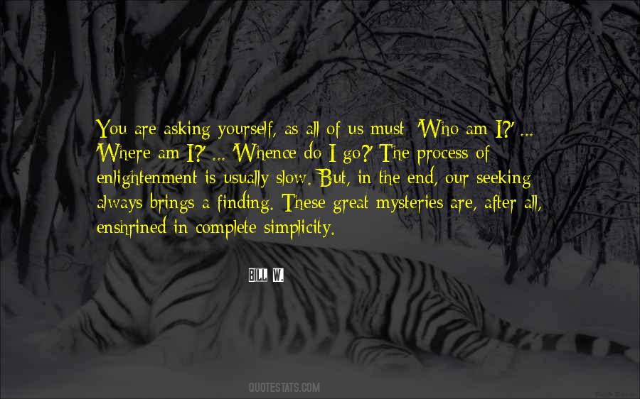 Yourself In The End Quotes #292890