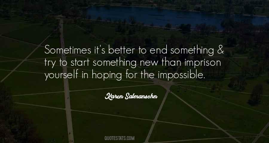 Yourself In The End Quotes #420107