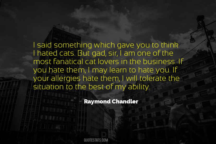 Hate Cats Quotes #1461955