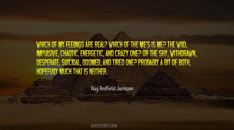 Kay Redfield Jamison Bipolar Quotes #120450