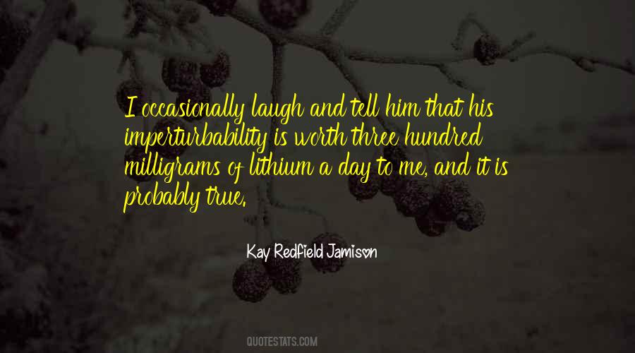 Kay Redfield Jamison Bipolar Quotes #1507402