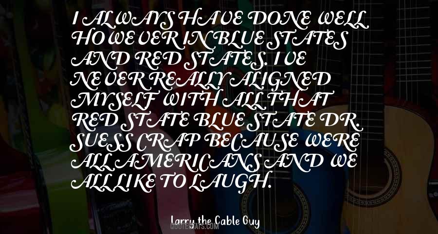 If I Always Do What Ive Always Done Quotes #1381152