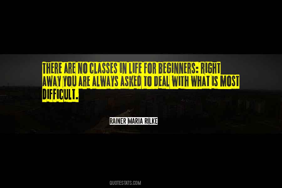 Life Is Always Difficult Quotes #1629407
