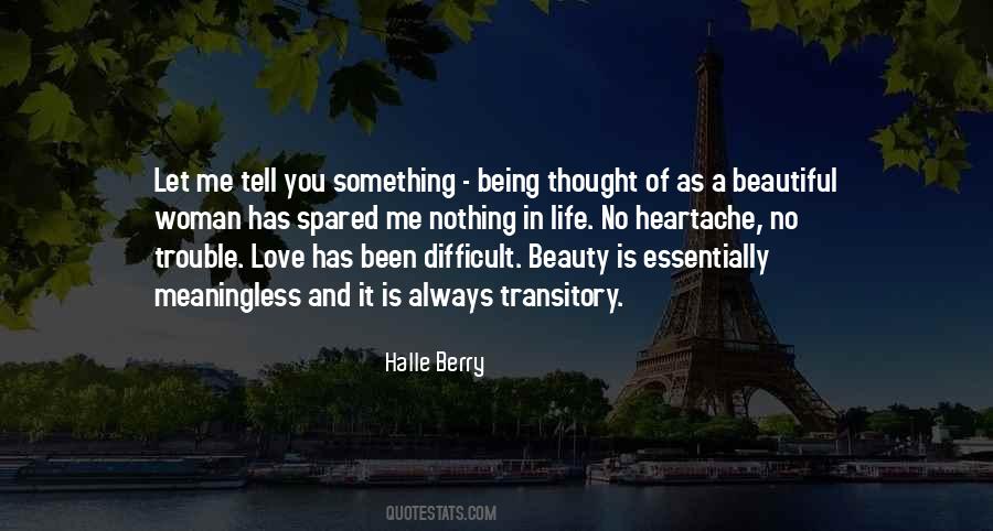 Life Is Always Difficult Quotes #772410