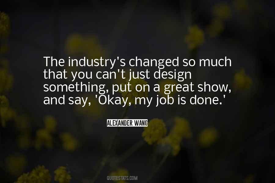 Is Done Quotes #1362123