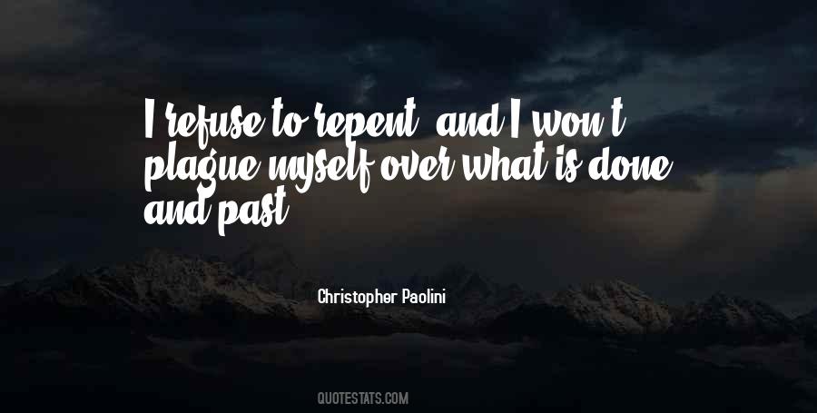 Is Done Quotes #1374591