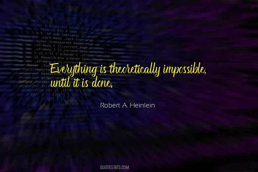 Is Done Quotes #1399684