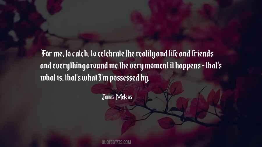Celebrate Me Quotes #1594407