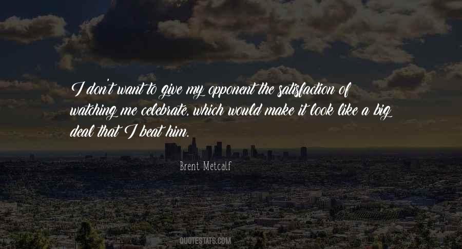Celebrate Me Quotes #403333
