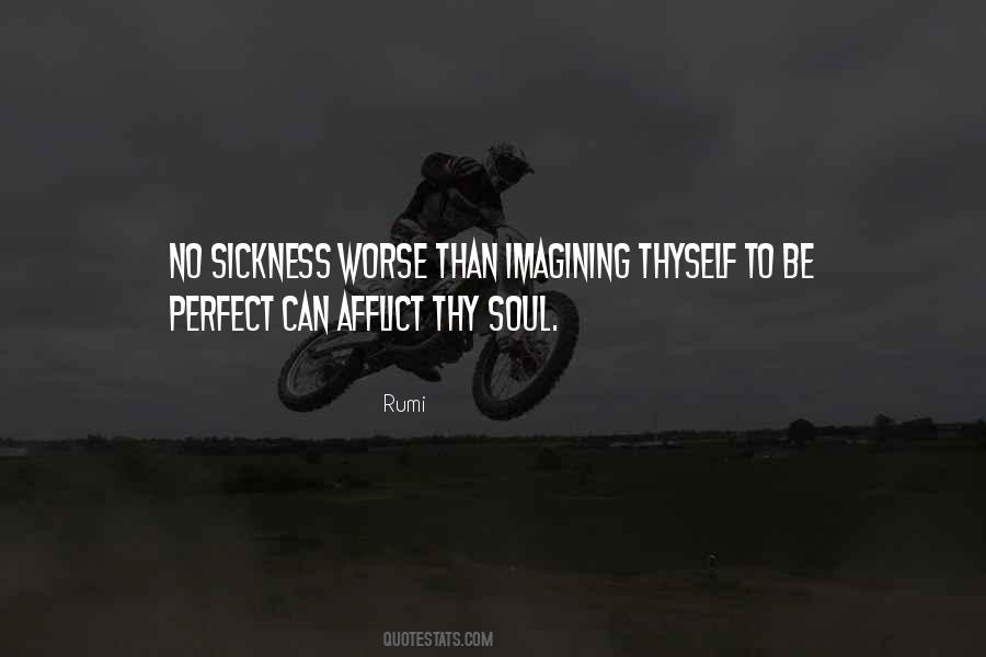 Soul Sickness Quotes #1846203