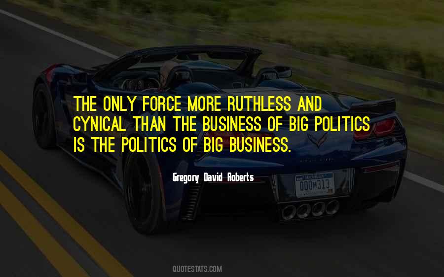 The Politics Quotes #1142527