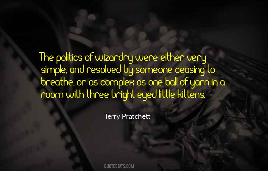 The Politics Quotes #1292413