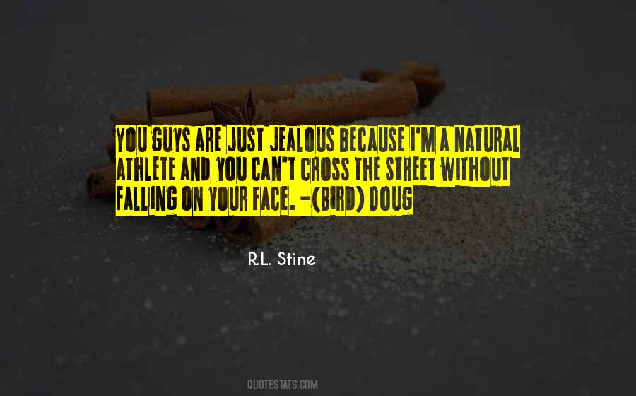 Say It To Their Face Quotes #473903