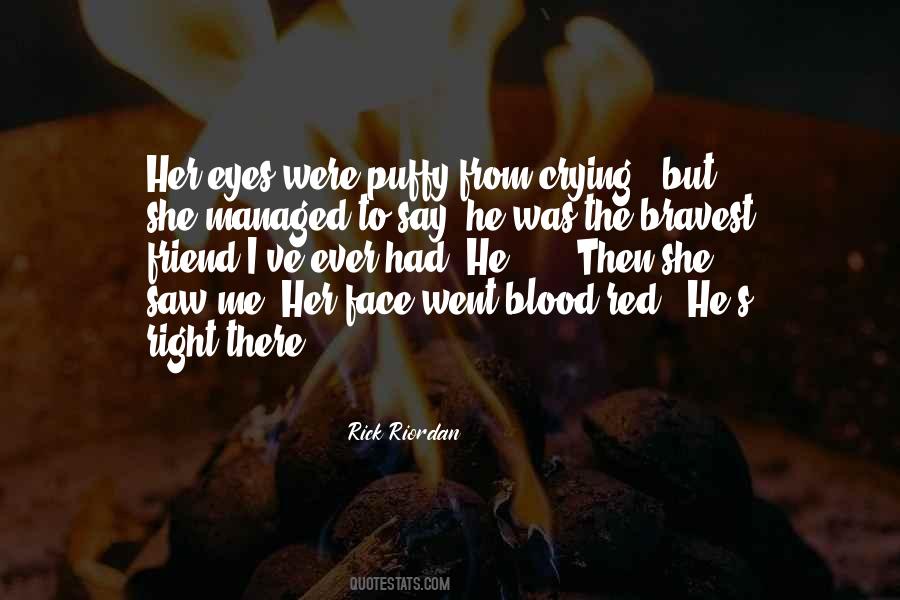 Say It To Their Face Quotes #501286