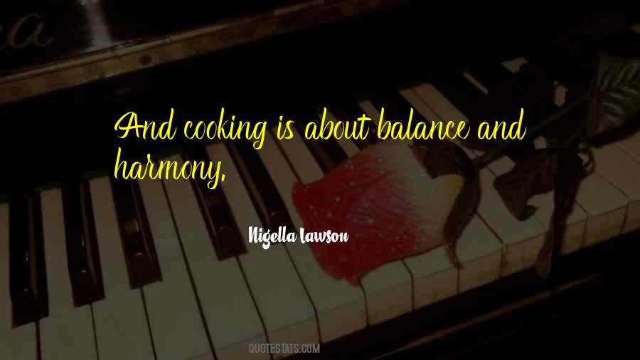 Balance Harmony Quotes #1281970