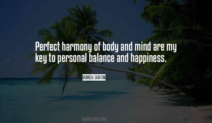 Balance Harmony Quotes #1407253