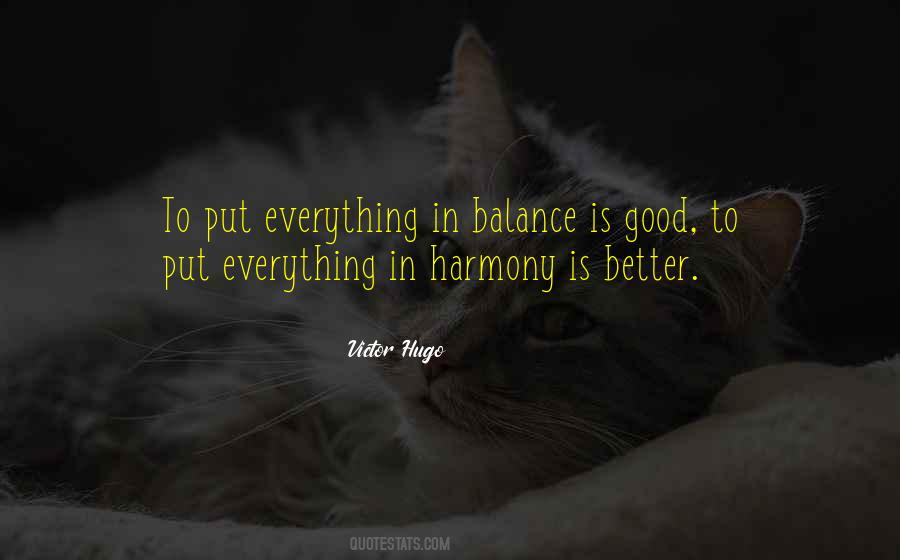 Balance Harmony Quotes #849710
