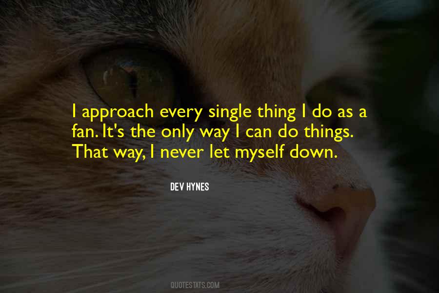 I Let Myself Down Quotes #1484002
