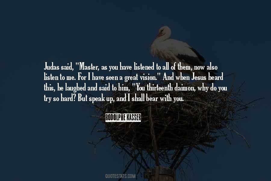 When I Speak To You Quotes #1021597