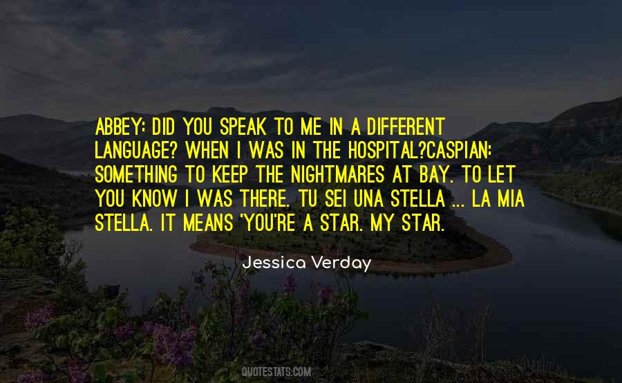 When I Speak To You Quotes #466192