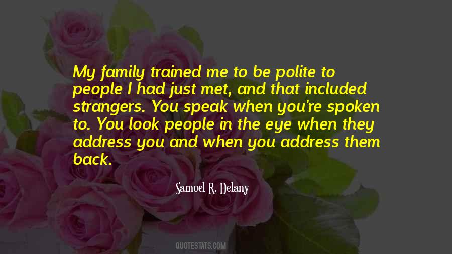 When I Speak To You Quotes #494204