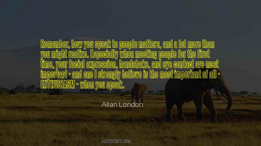 When I Speak To You Quotes #526510