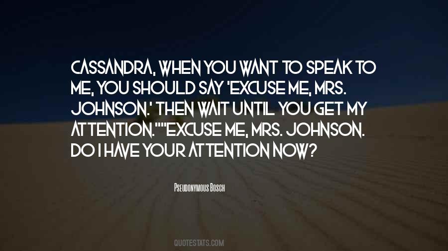 When I Speak To You Quotes #529893