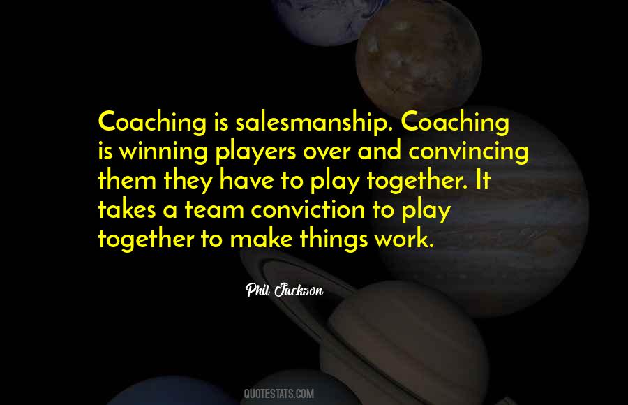 Team Coaching Quotes #296796