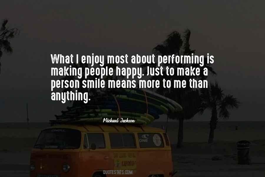 Making U Smile Quotes #230964
