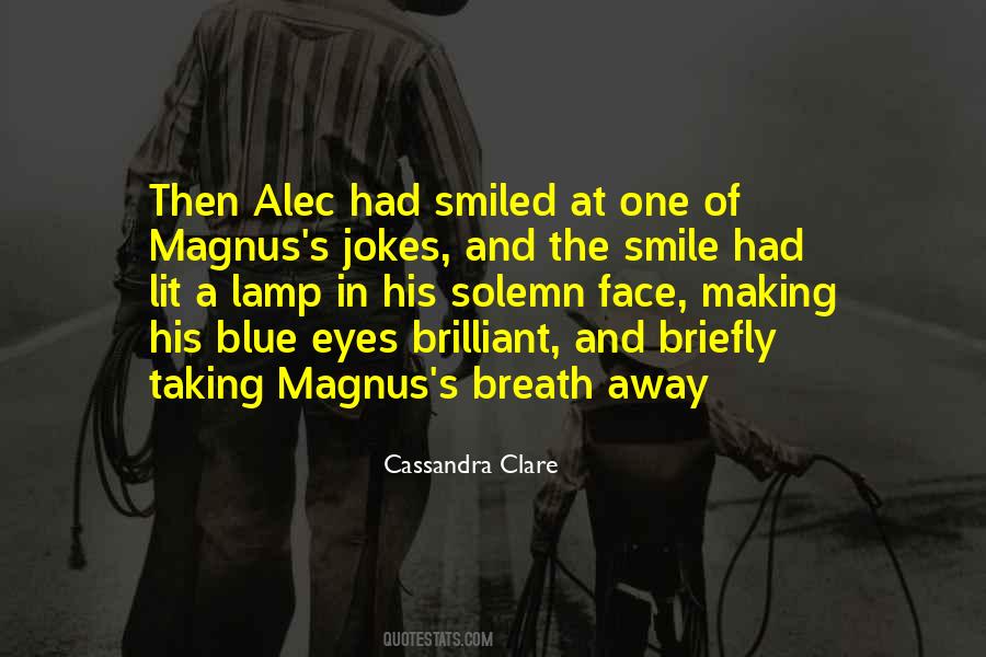 Making U Smile Quotes #283259