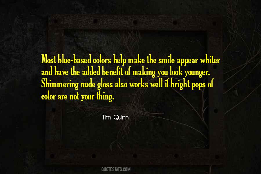 Making U Smile Quotes #488717