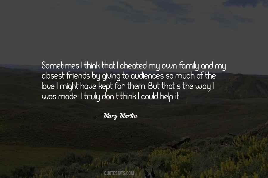 One Of My Closest Friends Quotes #111967