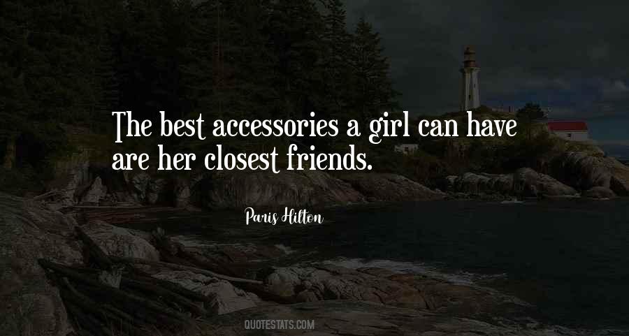 One Of My Closest Friends Quotes #214113