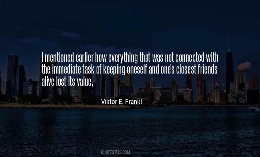 One Of My Closest Friends Quotes #307857