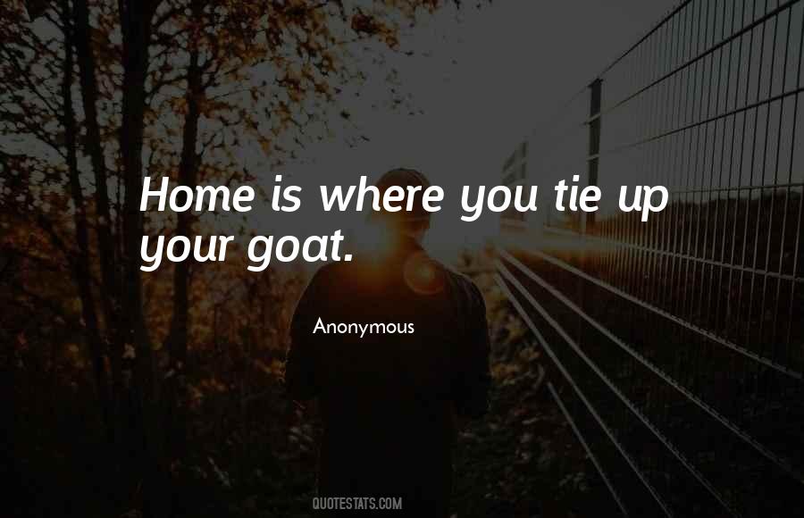 Where Is Your Home Quotes #1015522