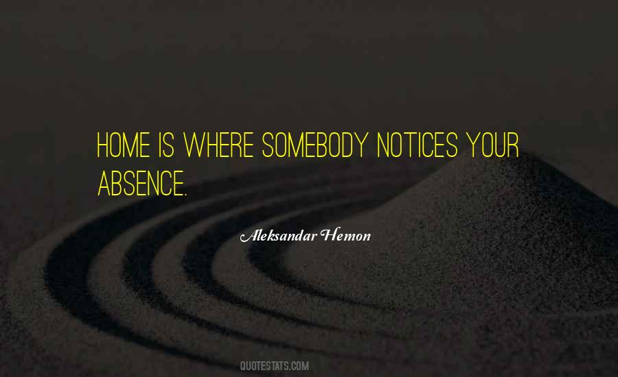 Where Is Your Home Quotes #1589519