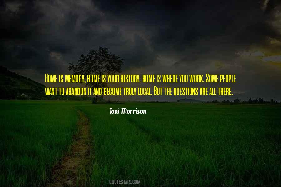 Where Is Your Home Quotes #1605269