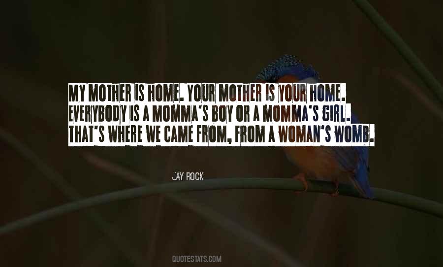 Where Is Your Home Quotes #1843682