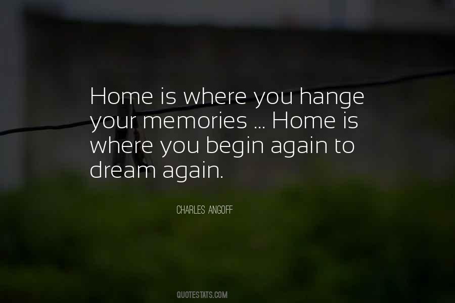 Where Is Your Home Quotes #313578
