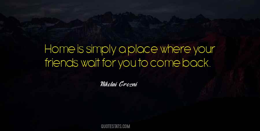 Where Is Your Home Quotes #671193
