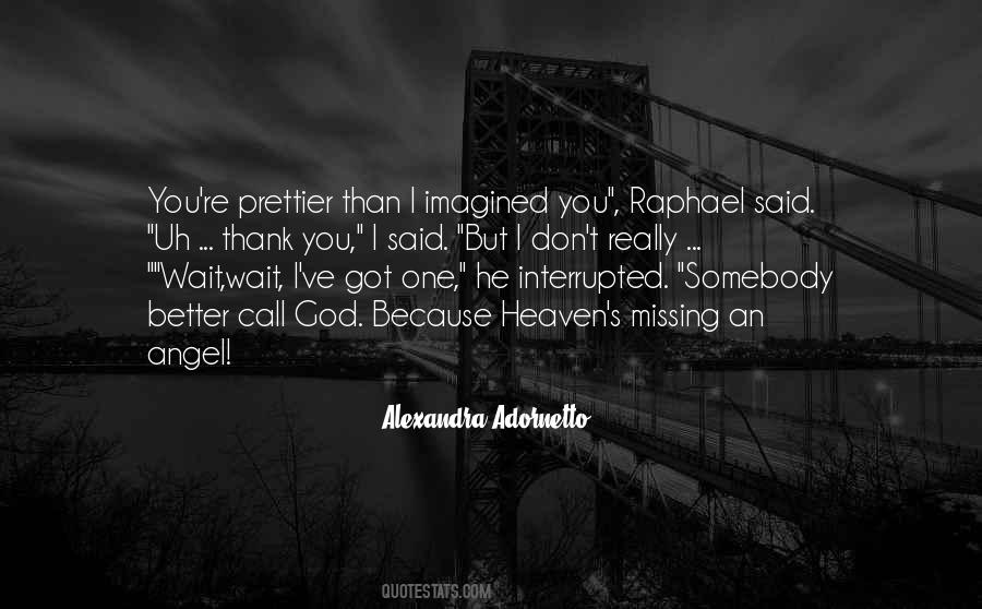 Missing U In Heaven Quotes #1517895