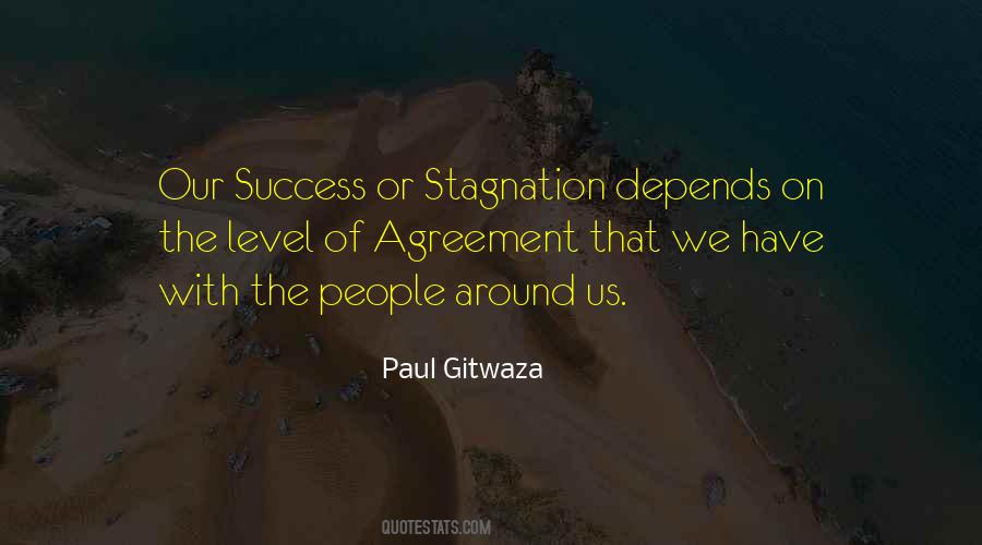 Our Success Quotes #1154843