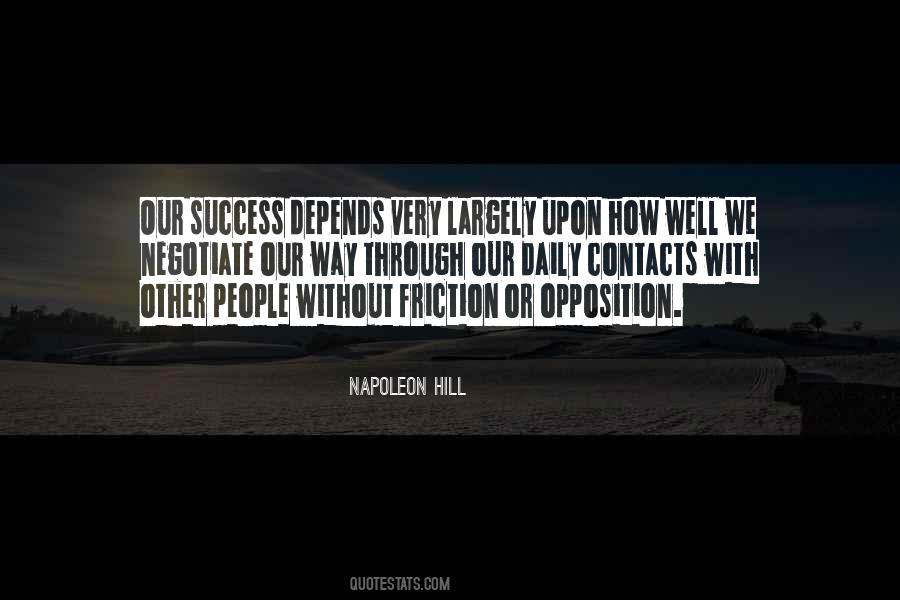 Our Success Quotes #1448240